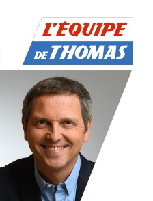 L'Equipe de Thomas : destin de champion