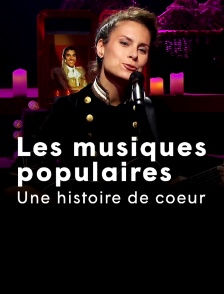 Les musiques populaires : une histoire de cœur