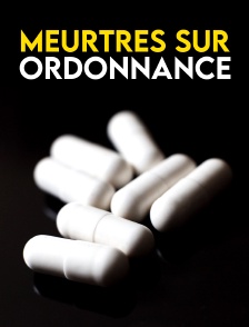 Meurtres sur Ordonnance