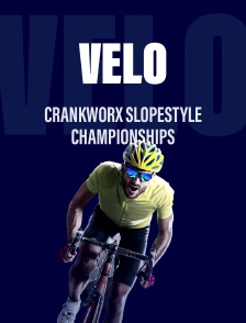Cyclisme : Crankworx Slopestyle Championships