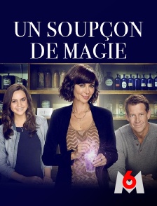 M6 - Soupçon de magie