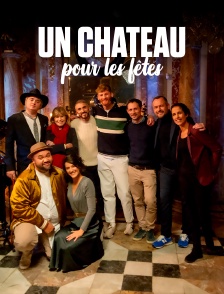 Un château pour les fêtes