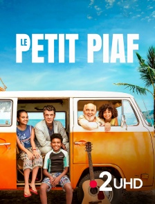 France 2 UHD - Le petit piaf