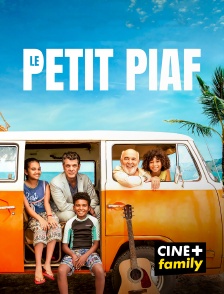 CINE+ Family - Le petit piaf
