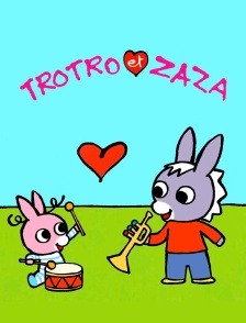 Trotro et Zaza
