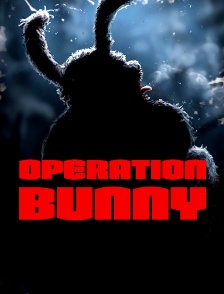 Opération bunny