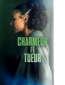 Charmeur et tueur