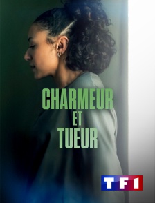 TF1 - Charmeur et tueur