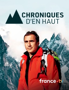 france.tv - Chroniques d'en haut