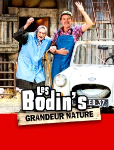 Les Bodin's : Grandeur nature
