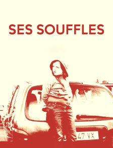 Ses souffles