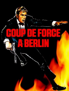 Coup de force à Berlin