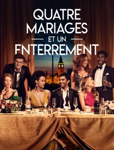 Quatre mariages et un enterrement