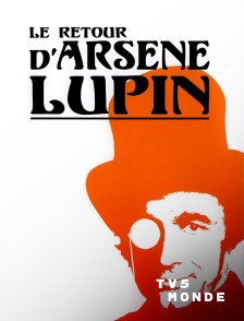 TV5MONDE - Les nouveaux exploits d'Arsène Lupin