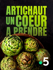 Artichaut, un coeur à prendre