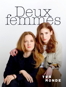 TV5MONDE - Deux femmes
