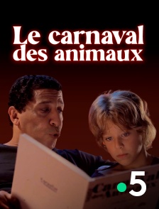 France 5 - Le carnaval des animaux