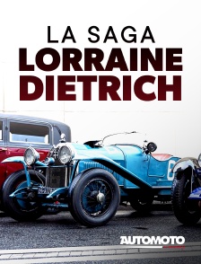 Automoto - La saga lorraine Dietrich