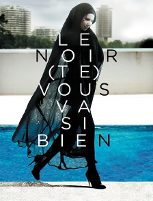 Le noir (te) vous va si bien