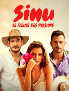 Sinu, le fleuve des passions
