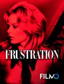 FilmoTV - Frustration