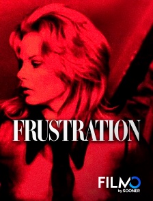 FilmoTV - Frustration