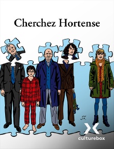 Culturebox - Cherchez Hortense