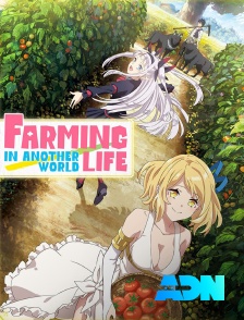 ADN - Farming Life in Another World