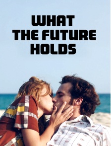 What the future holds