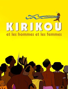 Kirikou et les hommes et les femmes