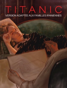 Titanic, version adaptée aux familles iraniennes