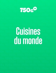 Cuisines du monde