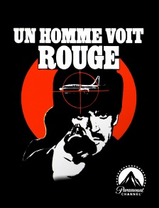 Paramount Channel - Un homme voit rouge