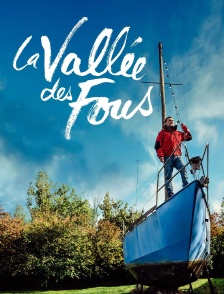 La vallée des fous