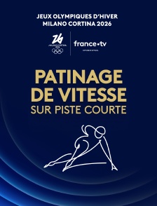 Milan-Cortina 2026 - Patinage de vitesse sur piste courte