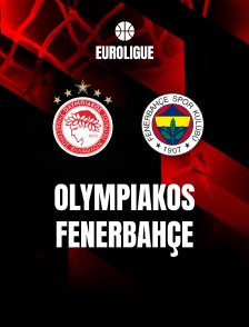 Basketball - Euroligue masculine : Olympiakos / Fenerbahçe