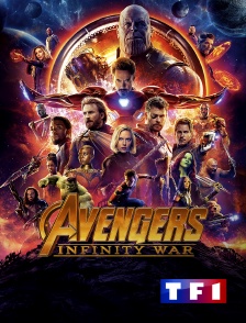 TF1 - Avengers : Infinity War