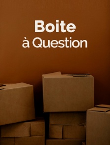 Boite à Question