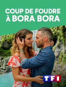 TF1 - Coup de foudre à Bora Bora