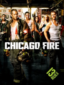 13EME RUE - Chicago Fire