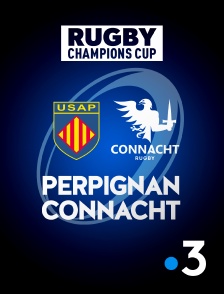 France 3 - Rugby - Challenge Cup : Perpignan / Connacht