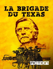 Action - La brigade du Texas