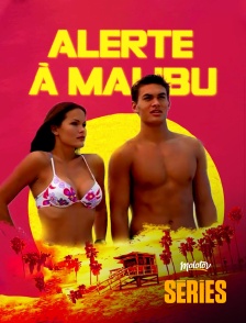 Molotov Channels Séries - Alerte à Malibu