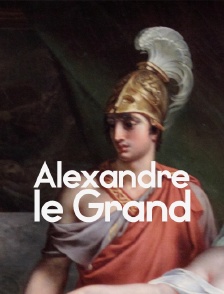 Alexandre le Grand