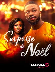 Nollywood Replay - Surprise de Noël