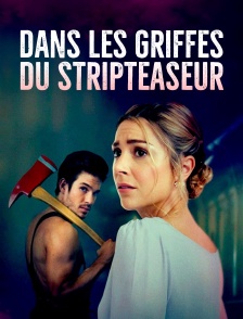 Dans les griffes du stripteaseur