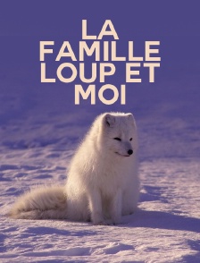La famille loup et moi