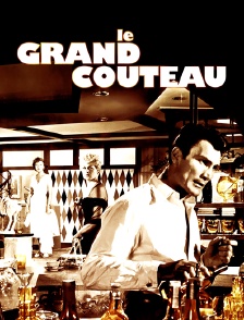 Le grand couteau