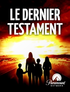 Paramount Network - Le dernier testament