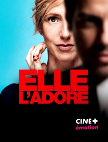 CINE+ Emotion - Elle l'adore